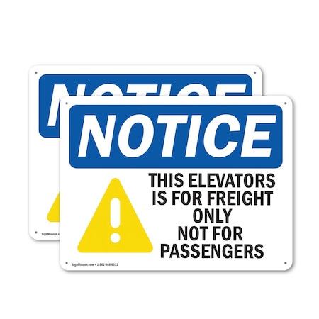Signmission Elevator Freight Only Not For Passengers, 18 in W x Rectangle, Plastic OS-2PACK-NS-P-1218-L-15573